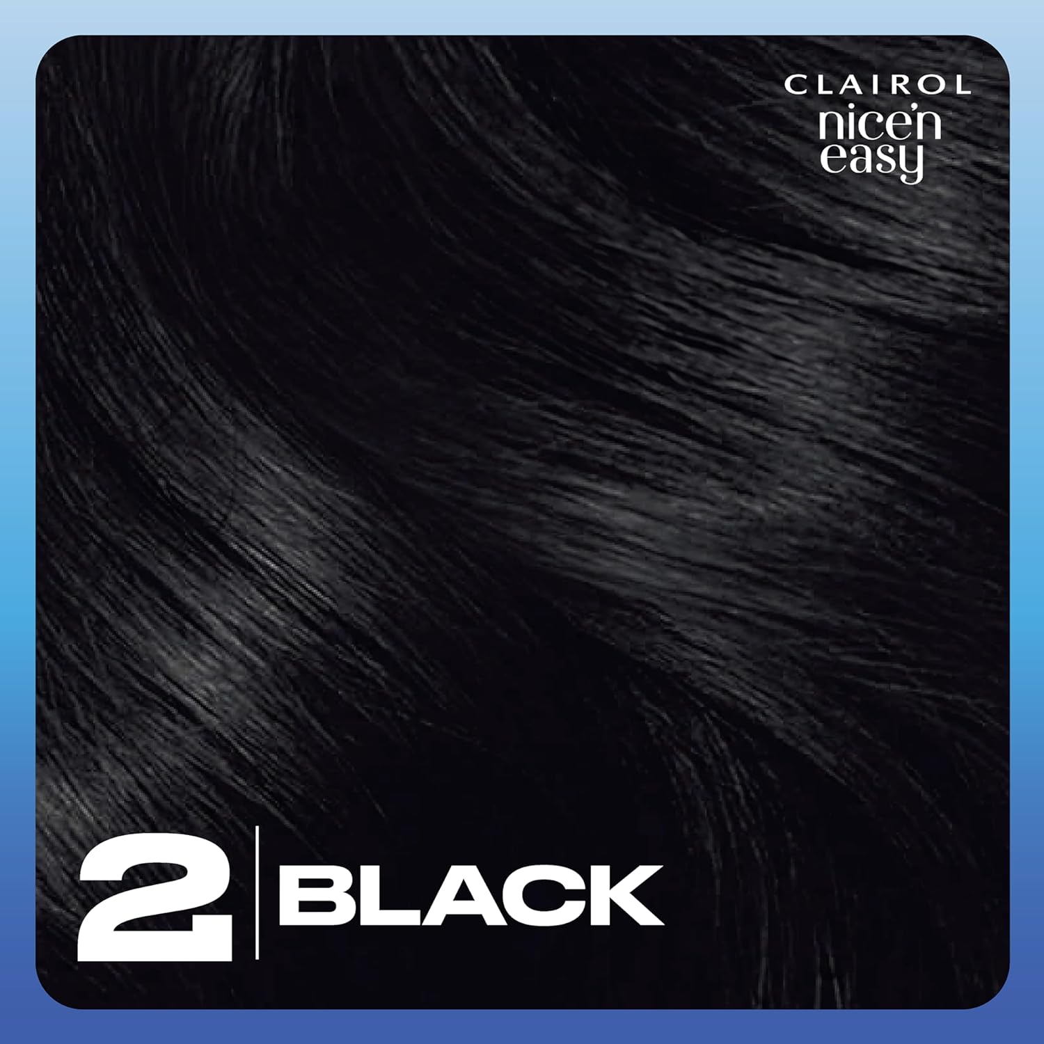 Clairol 2 Black Oil Infused Colour